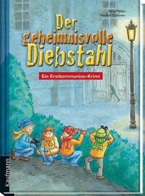 Produktbild Der geheimnisvolle Diebstahl (Deutsch, Manfred Tophoven, Silvia Möller, 2021)