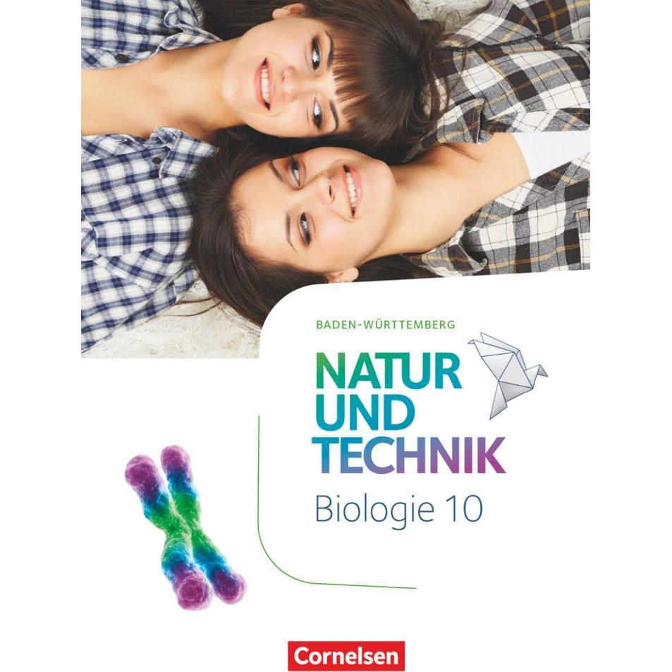 NT Bio BW 10 neu, Schulbücher von Sabine Ohliger, Norbert Schröder, Sandra Krechel, Anne Weiler, Judith Weiler, Jörn Gei...