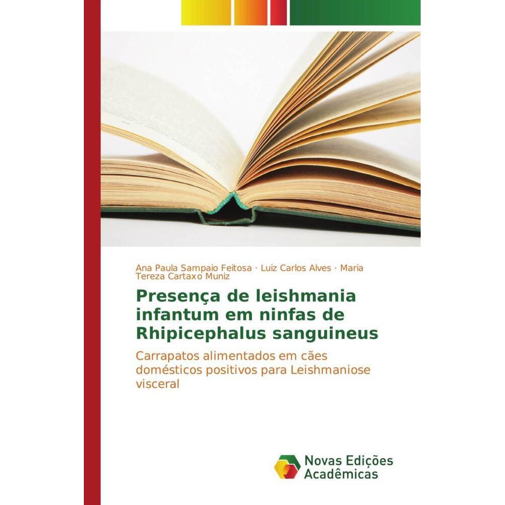 Presença de leishmania infantum em ninfas de Rhipicephalus sanguineus, Fachbücher