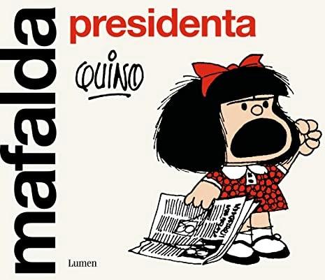 Image du produit Mafalda presidenta (Espagnol, 2022)
