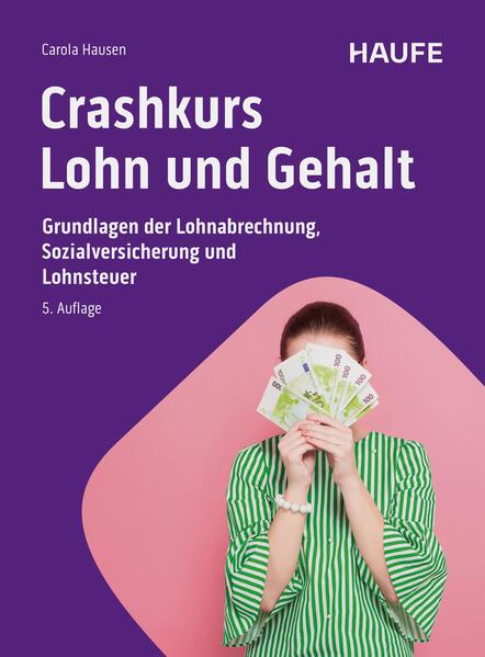 Crashkurs Lohn und Gehalt (Deutsch, Carola Hausen, 2025)