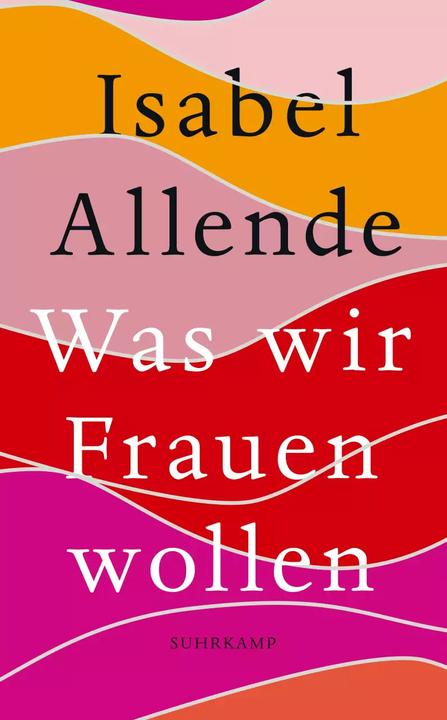 Produktbild Was wir Frauen wollen (Deutsch, Isabel Allende, 2022)