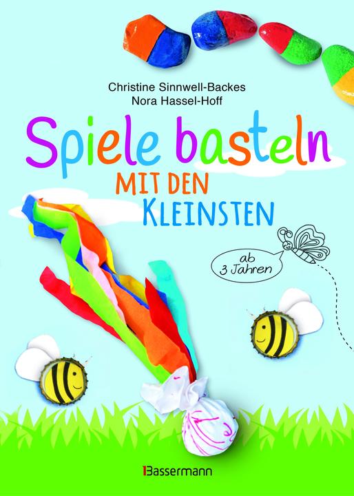 Immagine prodotto Spiele basteln mit den Kleinsten Ab 3 Jahren (Tedesco, Christine Sinnwell-Backes, Nora Hassel-Hoff, 2023)