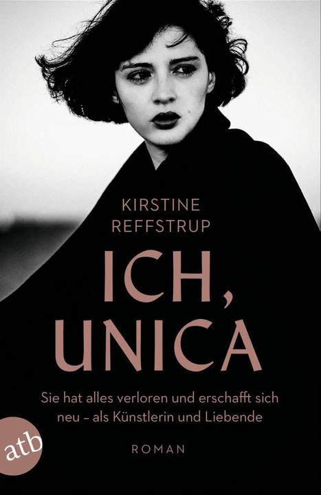 Ich, Unica (Deutsch, Kirstine Reffstrup, 2021)
