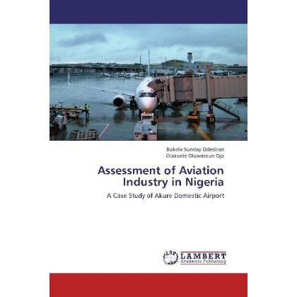 Assessment of Aviation Industry in Nigeria, Ratgeber
