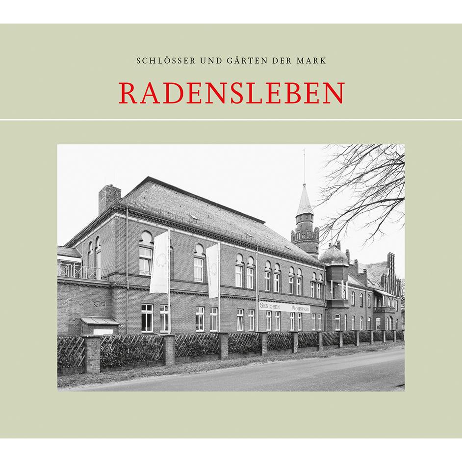 Thumbnail - Radensleben, Fachbücher von Klaus-Henning von Krosigk, Marek Fiedorowicz, Jörg Becken