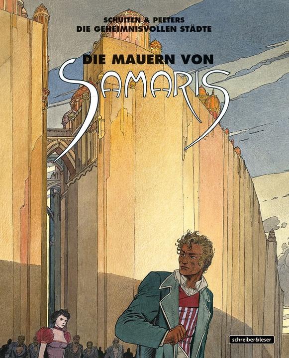 Produktbild Die Mauern von Samaris (Deutsch, Fran�ois, Peeters Schuiten, 2015)
