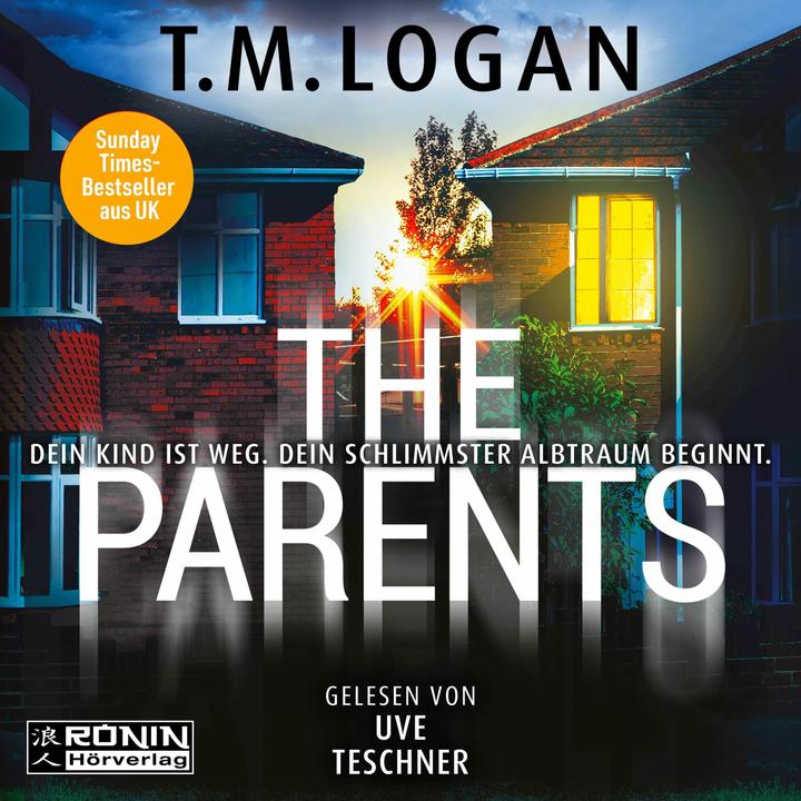Produktbild Logan:The Parents (Uve Teschner, Sonja Rebernik-Heidegger, T. M. Logan, logan, Deutsch)
