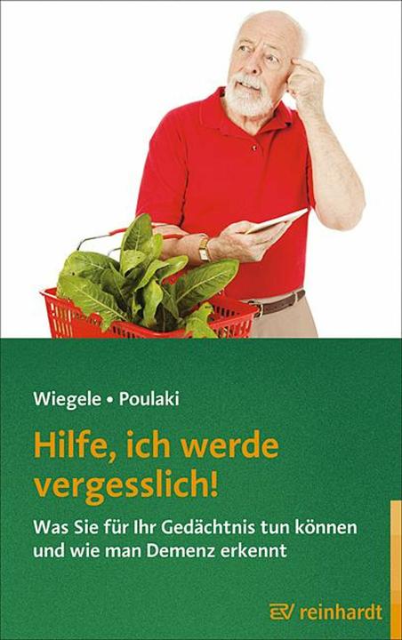 Produktbild Hilfe, ich werde vergesslich! (Deutsch, Britta Wiegele, Sophia Poulaki, 2013)