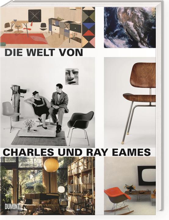 Produktbild Die Welt von Charles und Ray Eames (Deutsch, Alexandra Titze-Grabec, Catherine Ince, Elisabeth Girkinger, 2016)