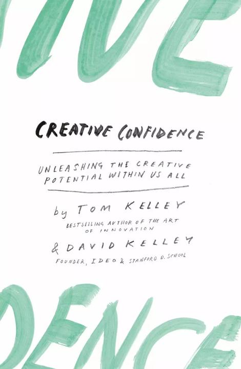Produktbild Creative Confidence (Englisch, David Kelley, Tom Kelley, 2015)