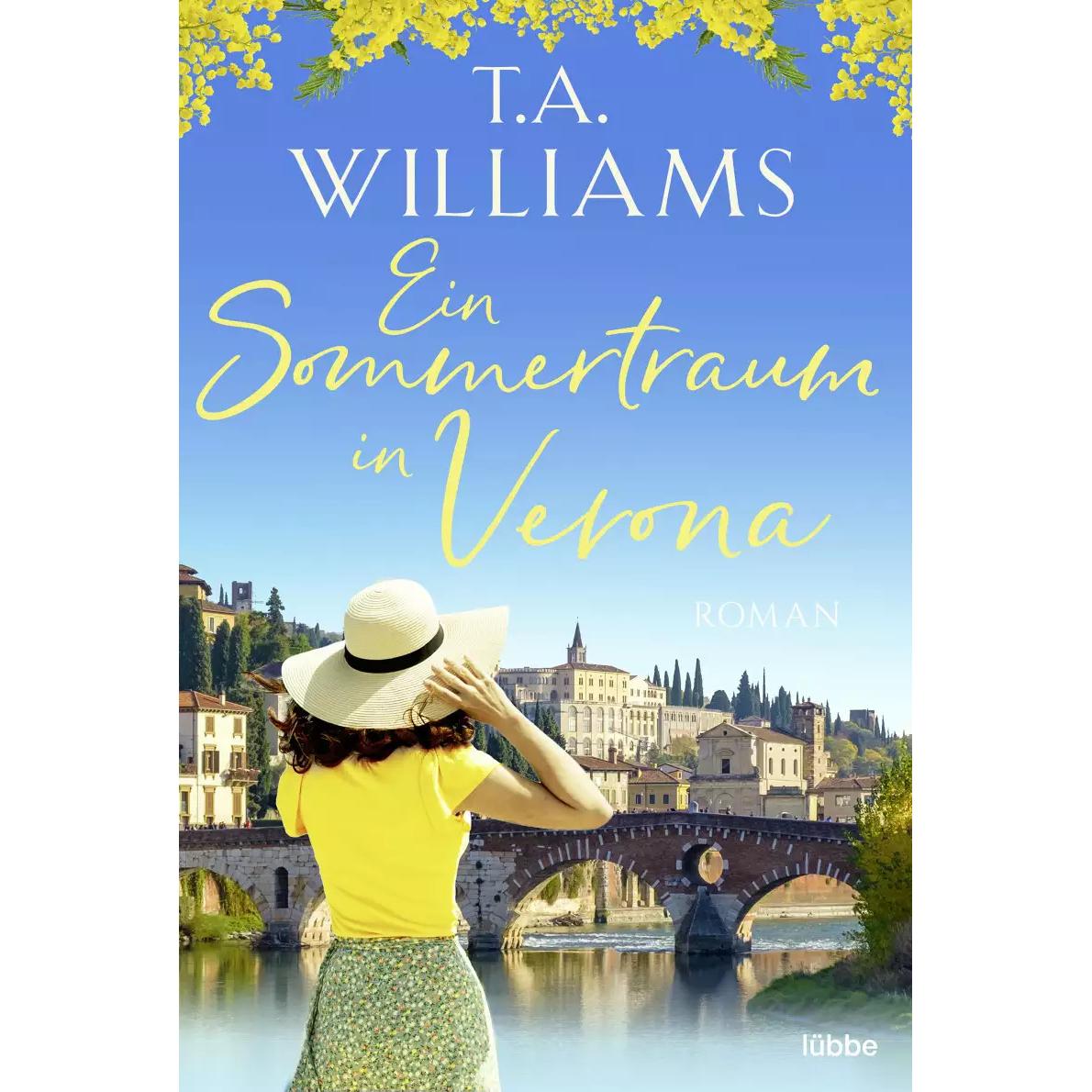 Ein Sommertraum in Verona, Belletristik von T.A. Williams