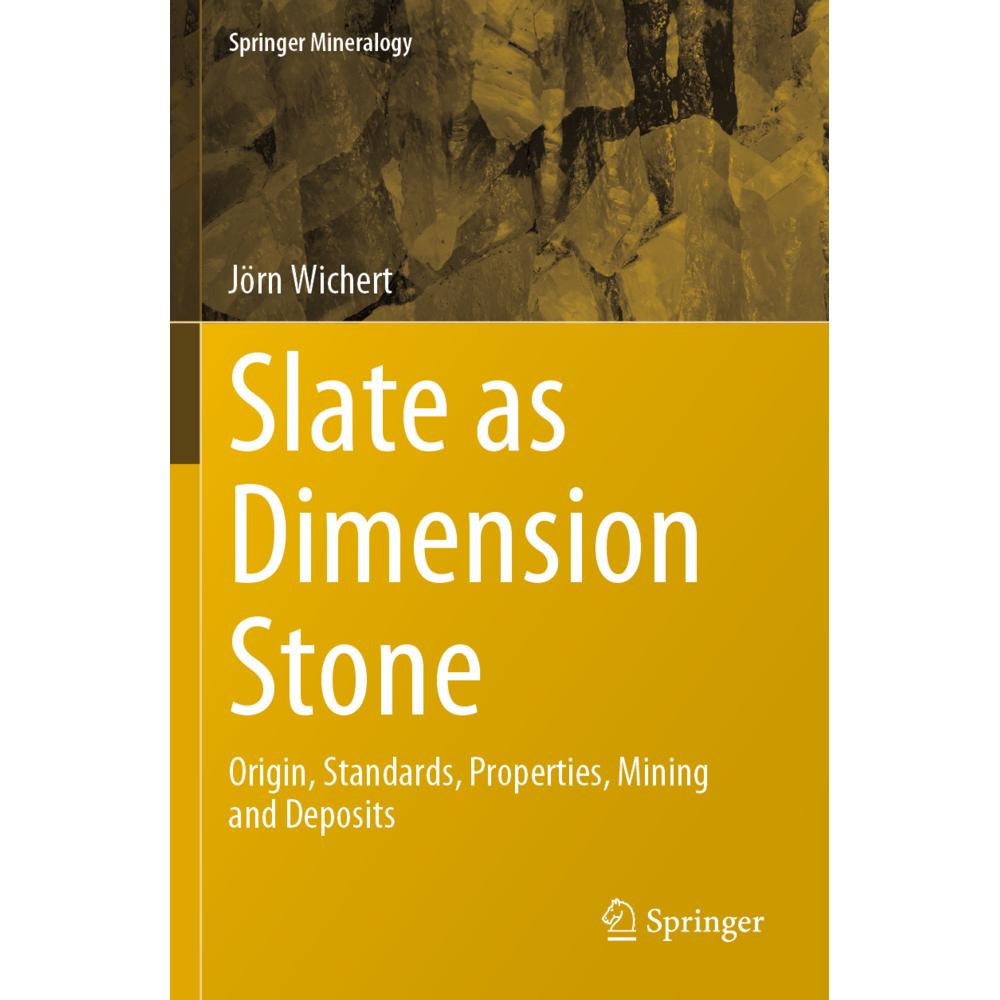 Slate as Dimension Stone, Fachbücher von Jörn Wichert