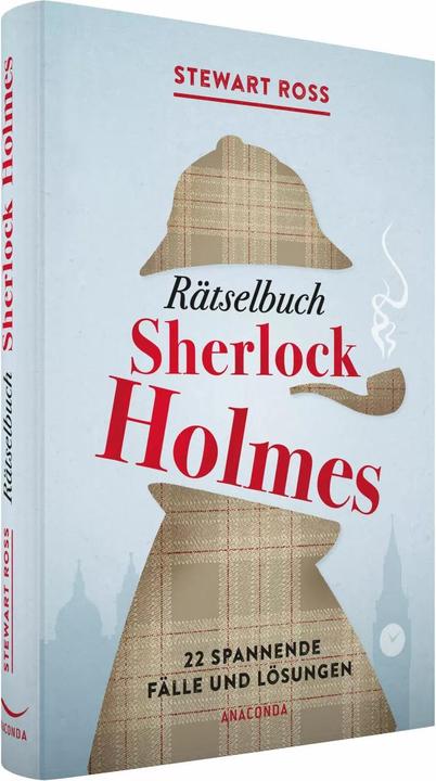 Image du produit Rätselbuch Sherlock Holmes (Solve It Like Sherlock) (Allemand, Stewart Ross, 2018)