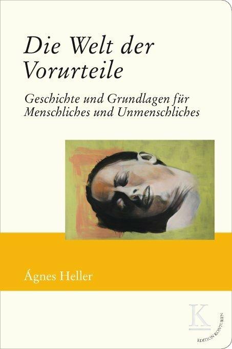 Produktbild Die Welt der Vorurteile (Deutsch, Ágnes Heller, 2014)