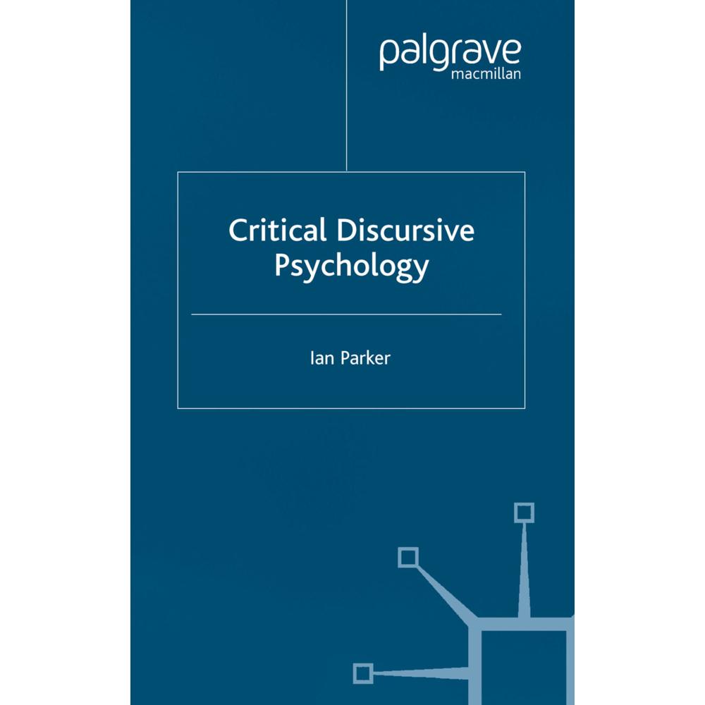 Critical Discursive Psychology, Fachbücher von I. Parker