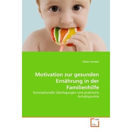 Motivation zur gesunden Ernährung in der Familienhilfe, Fachbücher