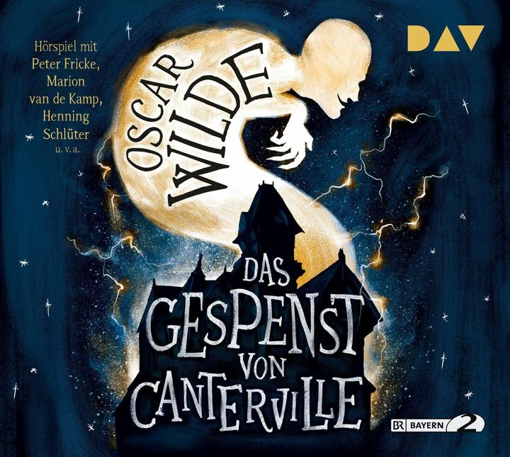 D.A.V. Das Gespenst von Canterville (Rufus Beck, Leo Nickolls, Irmgard Först, Lilian Westphal, Henning Schlüter, Oscar Wilde, Peter Fricke, Deutsch)