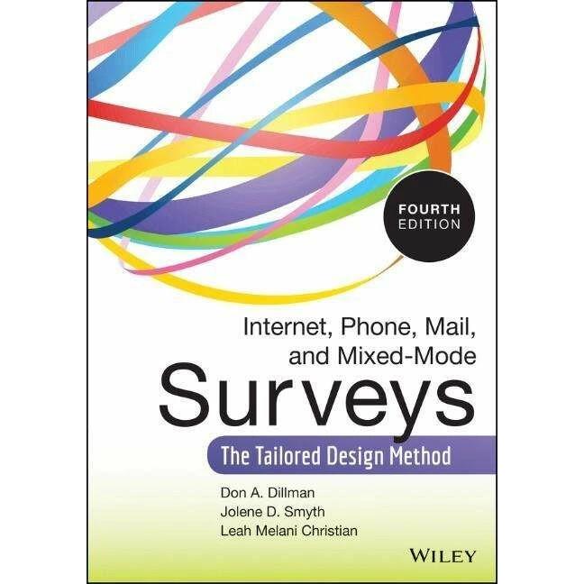 Internet, Phone, Mail, and Mixed-Mode Surveys, Fachbücher von Jolene D. Smyth, Leah Melani Christian, Don A. Dillman