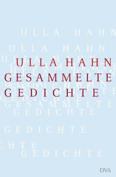 Produktbild Gesammelte Gedichte (Deutsch, Ulla Hahn, 2013)