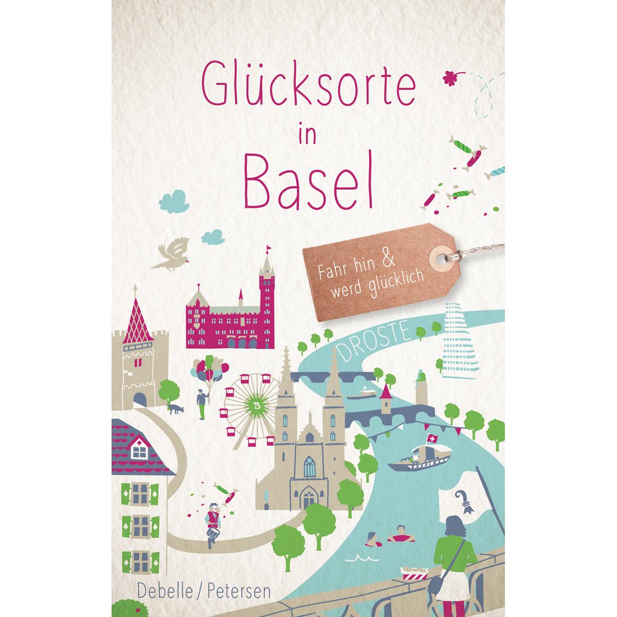 Glücksorte in Basel, Ratgeber von Stephan Petersen