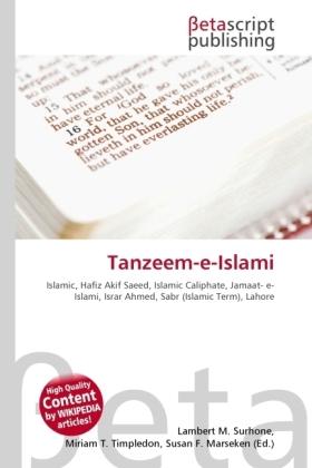 Produktbild Tanzeem-e-Islami (Miriam T. Timpledon, Susan F. Marseken, Lambert M. Surhone, 2010)