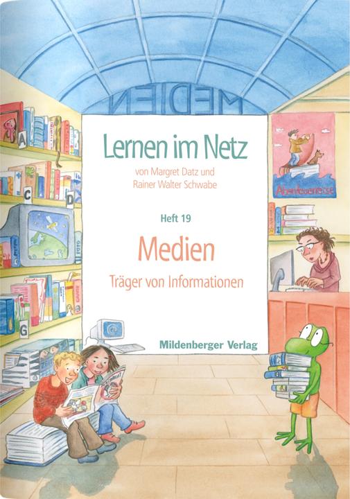 Produktbild Lernen im Netz 19 - Medien (Deutsch, Margret Datz, Rainer Walter Schwabe, 2008)