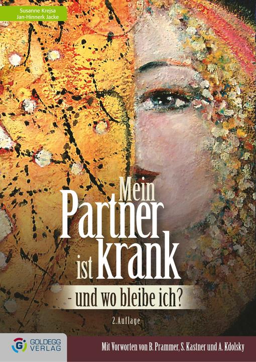 Produktbild Mein Partner ist krank - und wo bleibe ich? (Deutsch, 2018)