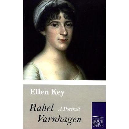 Rahel Varnhagen, Fachbücher von Ellen Key