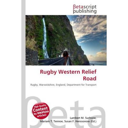 Rugby Western Relief Road, Ratgeber