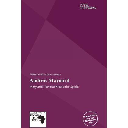 Thumbnail - Andrew Maynard, Ratgeber von Ferdinand M. Quincy