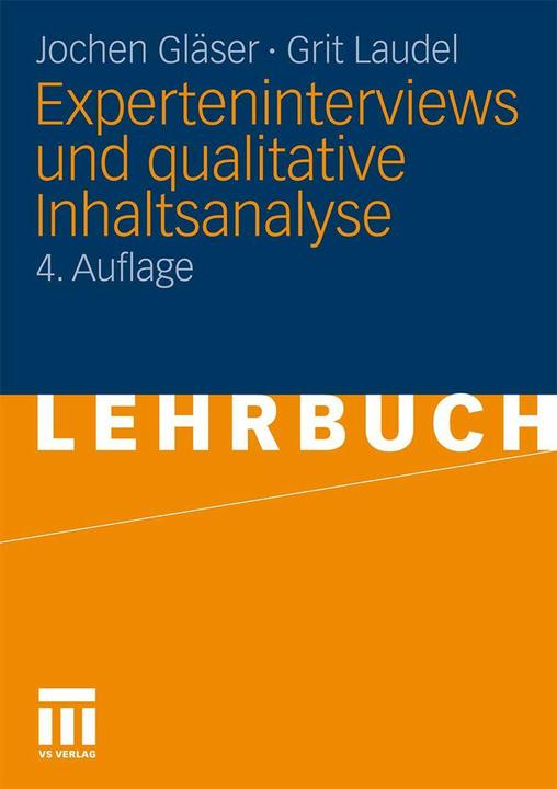 Produktbild Experteninterviews und qualitative Inhaltsanalyse (Deutsch, Grit Laudel, Jochen Gläser, 2010)
