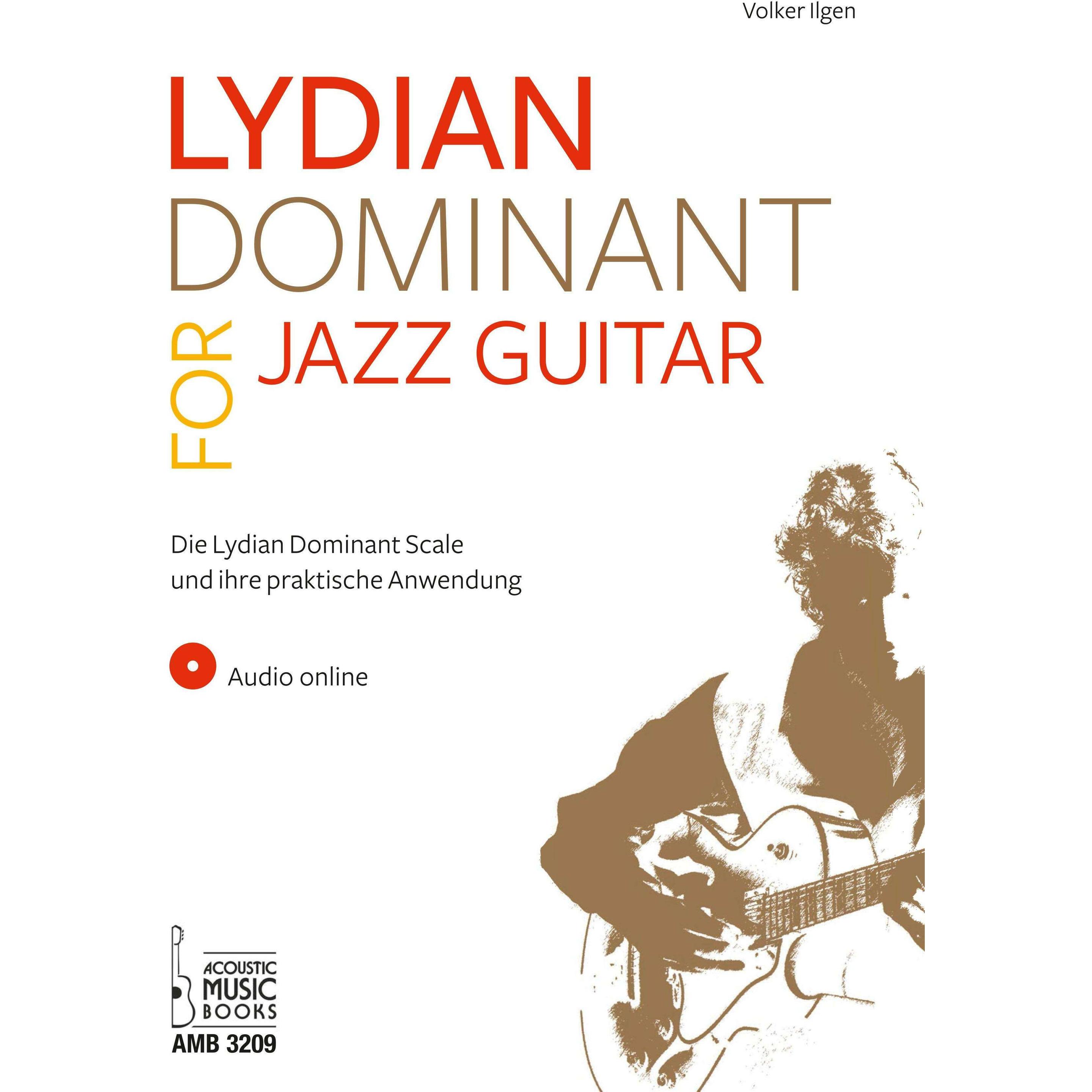 Lydian Dominant for Jazz Guitar, Sachbücher von Volker Ilgen