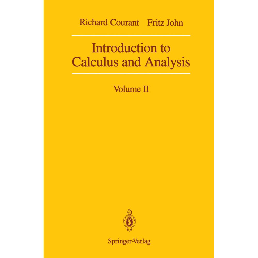 Introduction to Calculus and Analysis, Fachbücher von Richard Courant, Fritz John