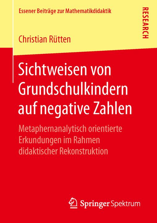 Produktbild Sichtweisen von Grundschulkindern auf negative Zahlen (Deutsch, Christian Rütten, 2016)
