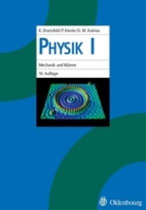 Produktbild Physik 1 (Deutsch, Georg M. Kalvius, Klaus Dransfeld, Paul Kienle, 2005)