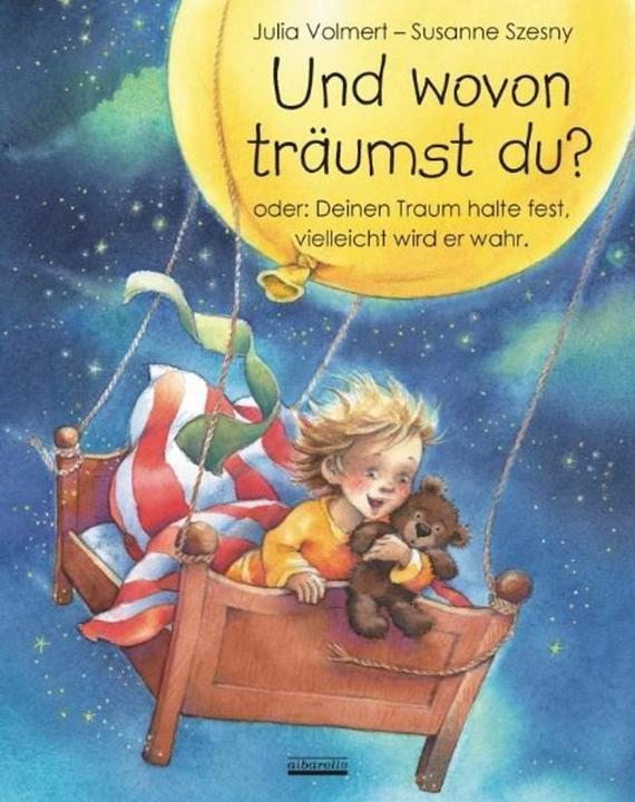 Produktbild Und wovon träumst du? (Deutsch, Julia Volmert, Susanne Szesny, 2009)