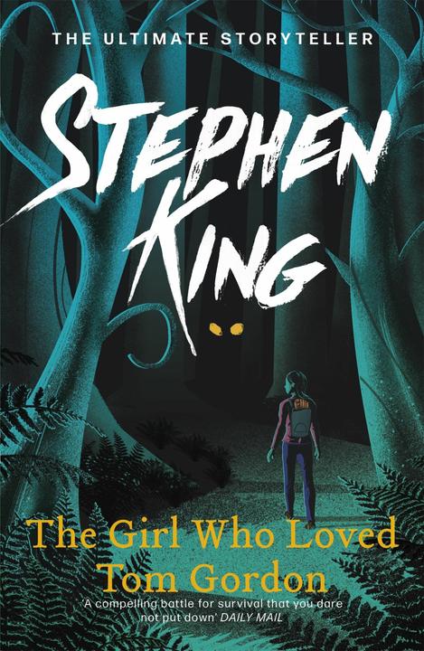 Produktbild The Girl Who Loved Tom Gordon (Englisch, Stephen King, 2011)