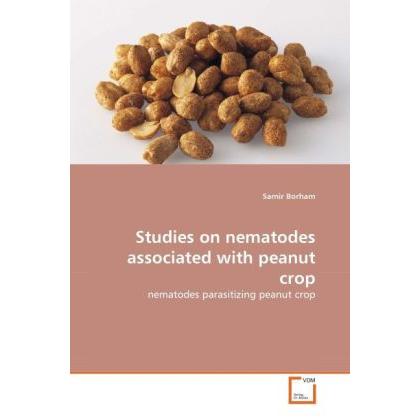 Studies on nematodes associated with peanut crop, Fachbücher von Samir Borham