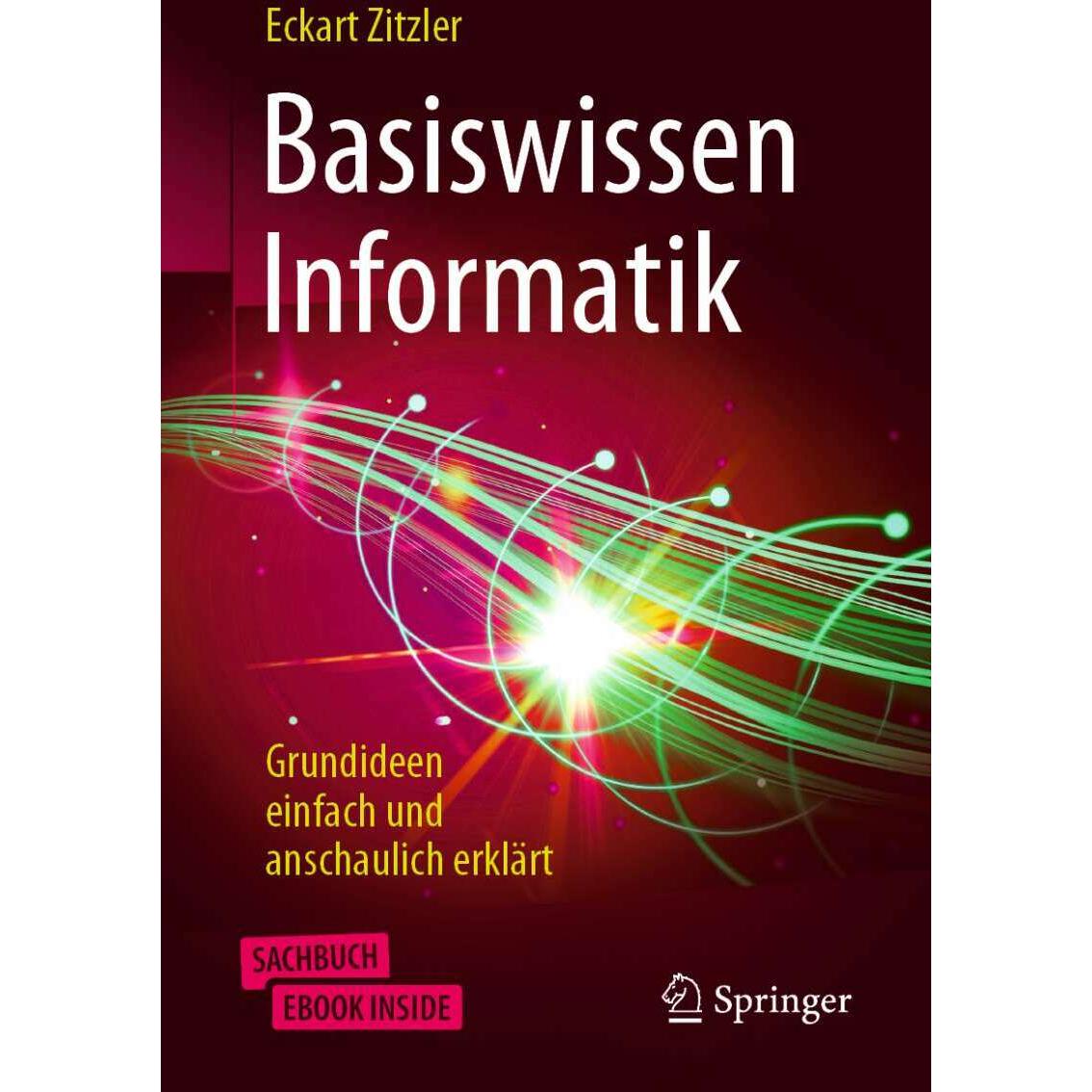 Basiswissen Informatik, Fachbücher von Eckart Zitzler