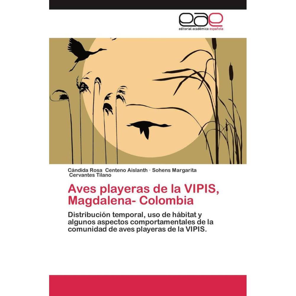 Aves playeras de la VIPIS, Magdalena- Colombia, Fachbücher