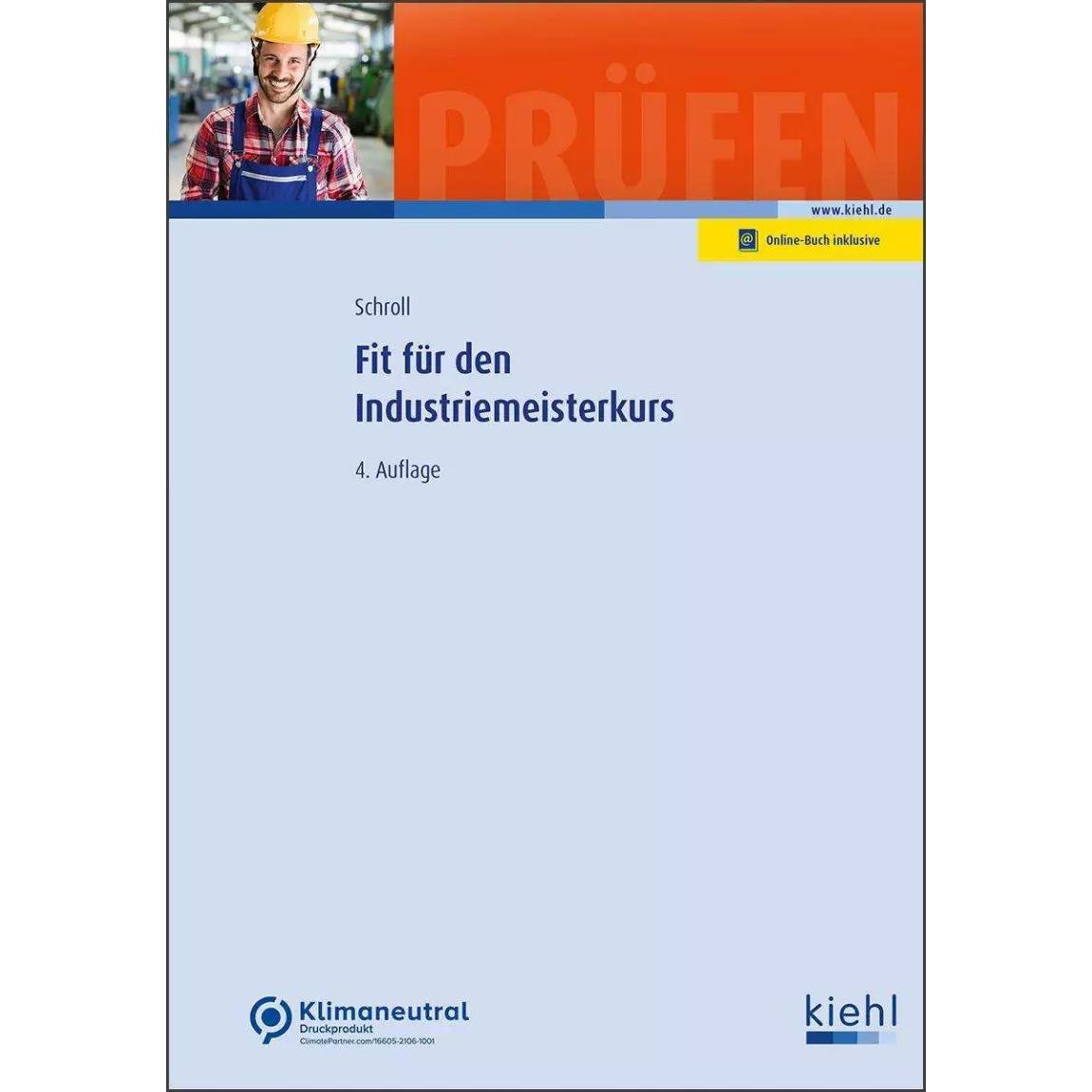 Fit für den Industriemeisterkurs, Schulbücher von Stefan Schroll