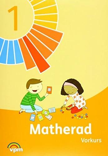 Produktbild Matherad 1. Vorkurs (Deutsch, Verlag für pädagogische Medien im Ernst Klett Verlag, 2013)