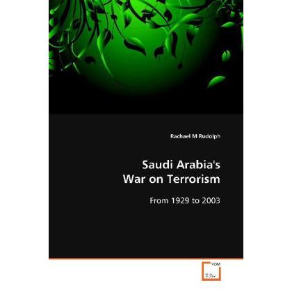 Saudi Arabia's War on Terrorism, Fachbücher von Rachael M. Rudolph