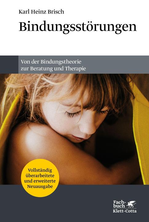 Produktbild Bindungsstörungen (Deutsch, Karl Heinz Brisch, 2022)