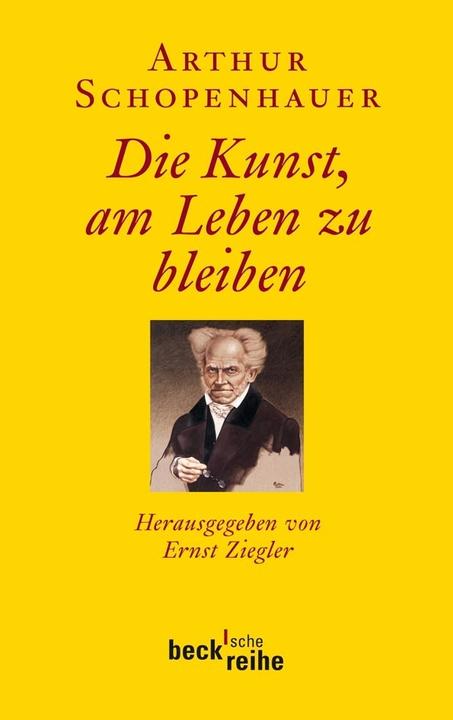 Produktbild Die Kunst, am Leben zu bleiben (Deutsch, Arthur Schopenhauer, 2011)