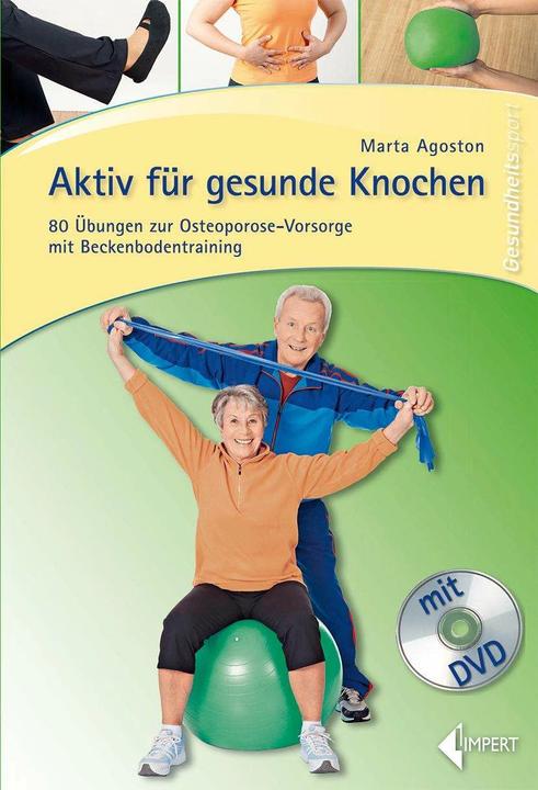 Produktbild Aktiv für gesunde Knochen (Deutsch, Marta Agoston, 2014)