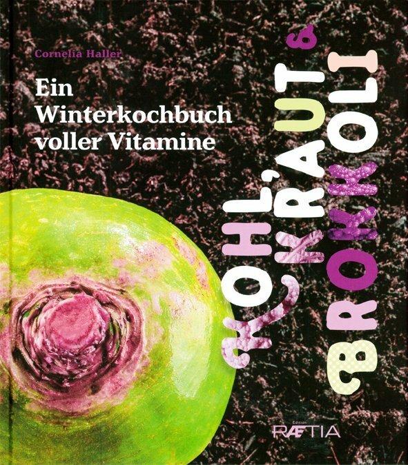 Produktbild Kohl, Kraut & Brokkoli (Deutsch, Cornelia Haller, 2017)