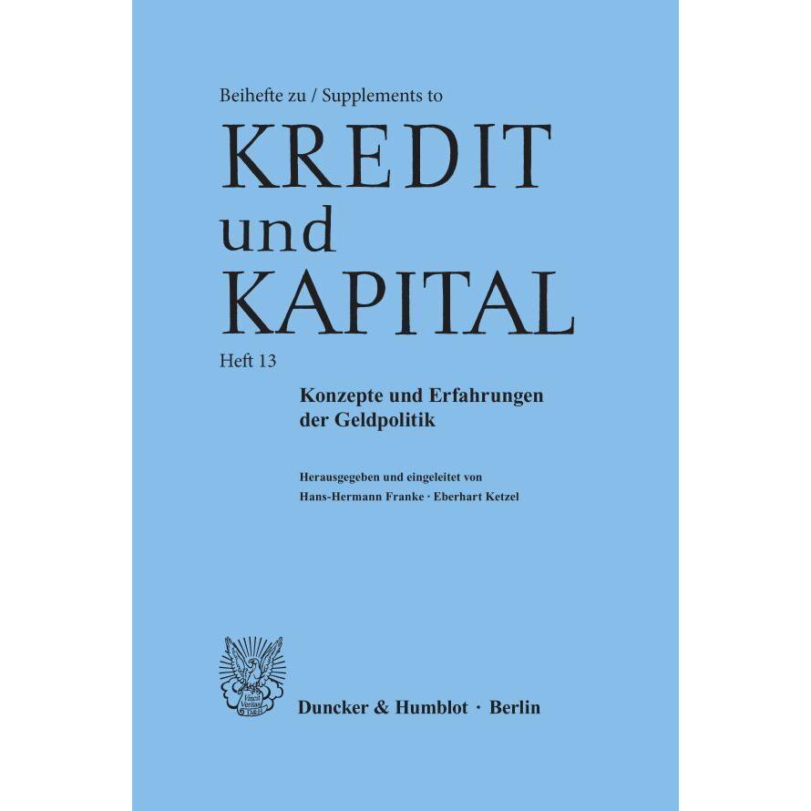 Konzepte und Erfahrungen der Geldpolitik., Fachbücher von Hans-Hermann Francke, Eberhart Ketzel