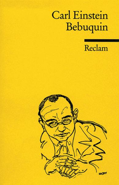 Produktbild Bebuquin (Deutsch, Carl Einstein, Erich Kleinschmidt, 2005)
